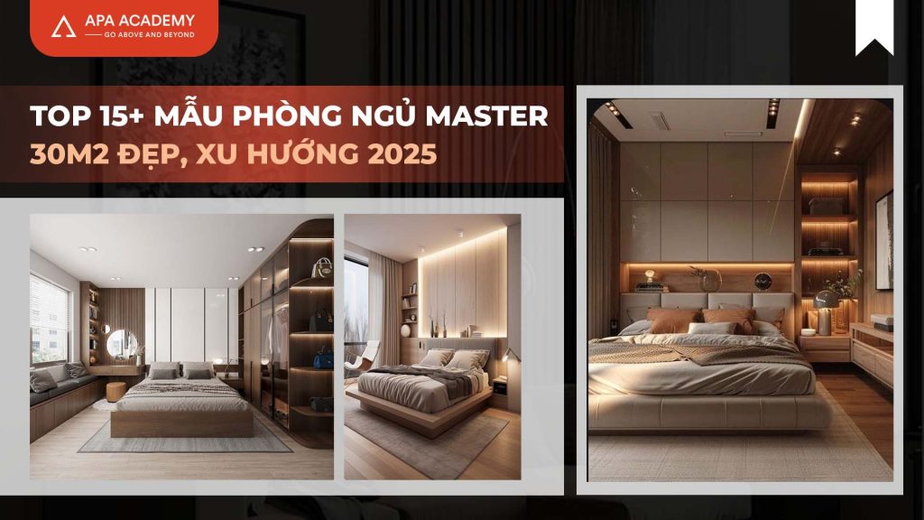 TOP 15+ Mẫu Phòng Ngủ Master 30m2 Đẹp, Xu Hướng 2025