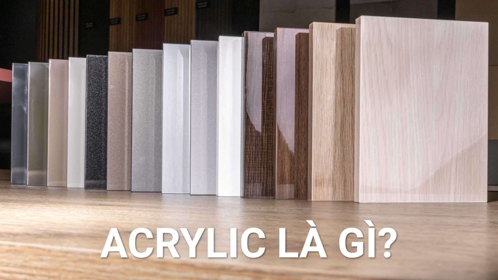 Acrylic là gì?