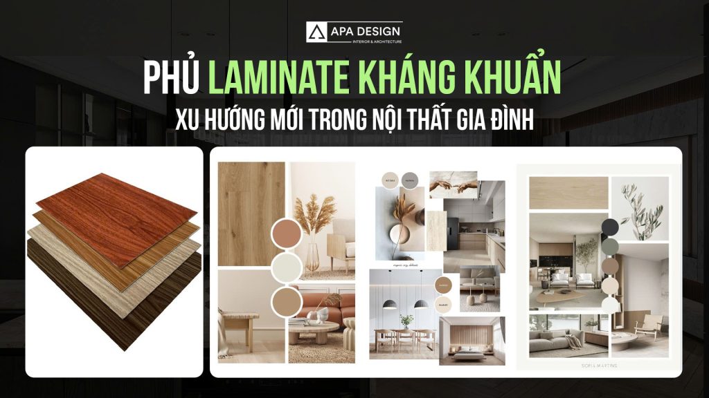 Phủ Laminate Kháng Khuẩn - Xu Hướng Mới Trong Nội Thất Gia Đình